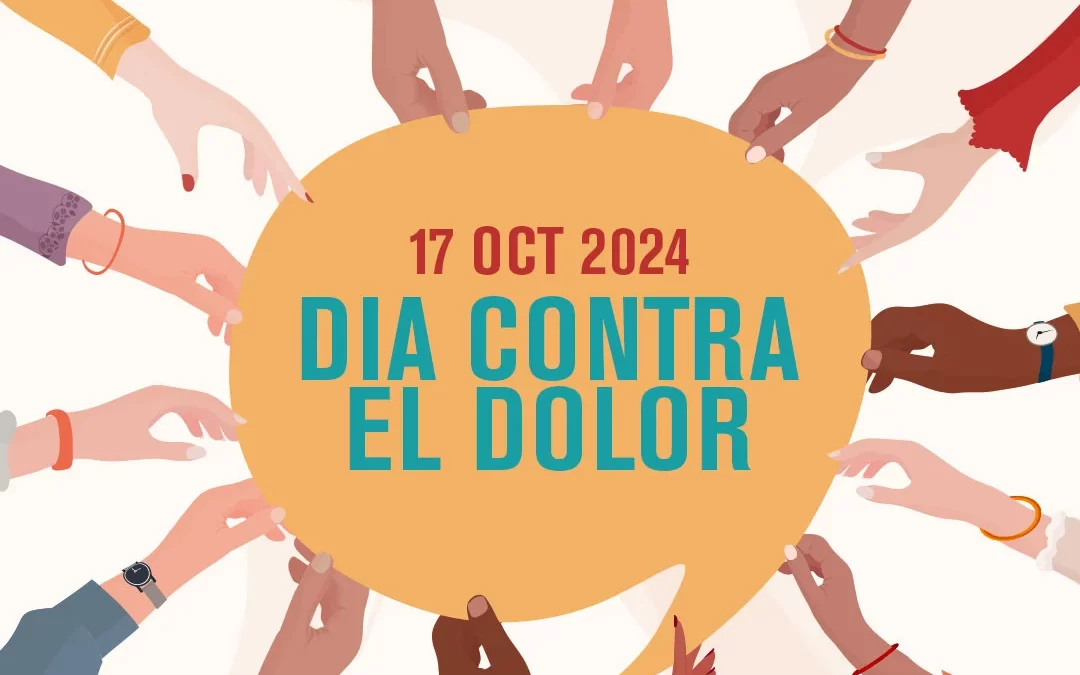 17 OCTUBRE DÍA CONTRA EL DOLOR